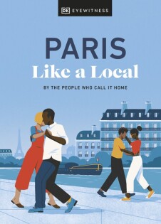 Paris Like a Local - Dorling Kindersley