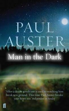 Paul Auster - Man In The Dark - 1