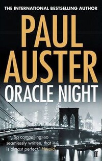 Paul Auster - Oracle Night - Faber & Faber