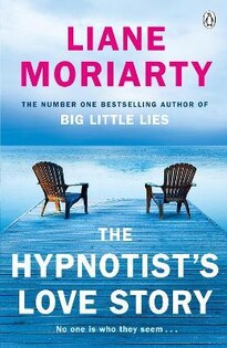 The Hypnotists Love Story(Liane Moriarty) - Penguin Books