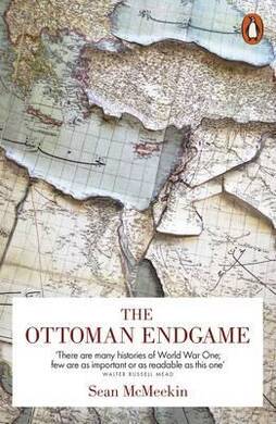 The Ottoman Endgame - 2