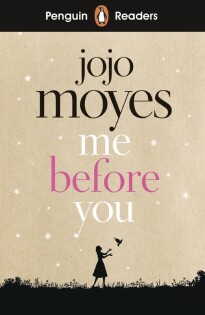 Penguin Readers Level 4: Me Before You (ELT Graded Reader) - Penguin Books