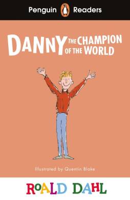 Penguin Readers Level 4: Roald Dahl Danny the Champion of the World (ELT Graded Reader) - 1