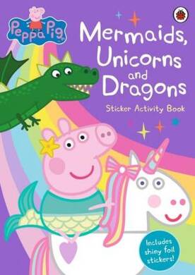 Peppa Pig: Mermaids, Unicorns And Dragons Sticker Activity Book - 2