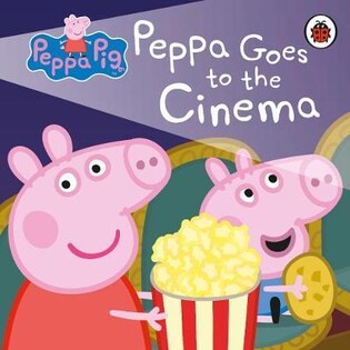 Peppa Pig: Peppa Goes to the Cinema - Penguin Books