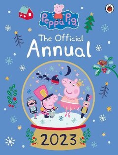 Peppa Pig: The Official Annual 2023 - 2