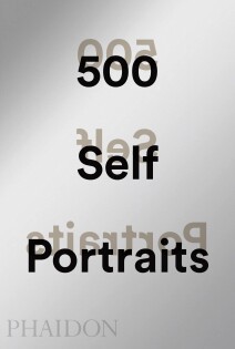 500 Self-Portraits - Phaidon