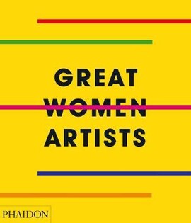 GREAT WOMEN ARTISTS - 1