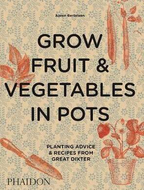 Grow Fruit And Veg In Pots, Signed - 2