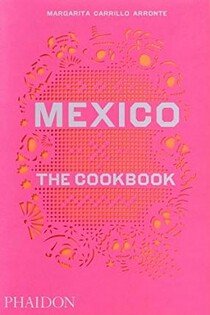 Mexico The Cookbook - 2