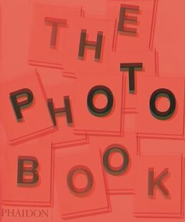 The Photography Book - Phaidon