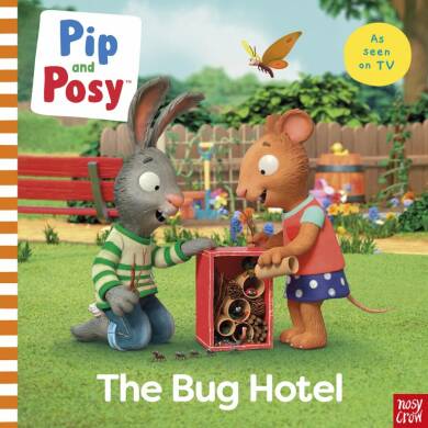 Pip and Posy: The Bug Hotel - 1