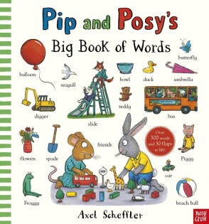 Pip and Posy's Big Book of Words - Nosy Crow