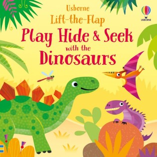 Play Hide & Seek with the Dinosaurs - Usborne