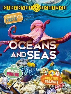 Discover Science: Oceans And Seas - Pan Macmillan