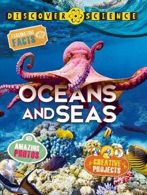 Discover Science: Oceans And Seas - 1