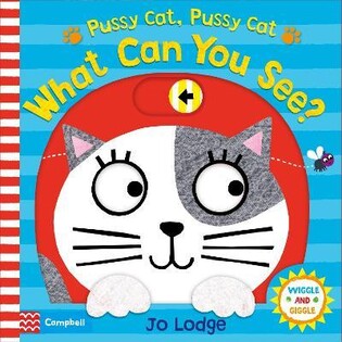 Pussy Cat, What Can You See? - Pan Macmillan