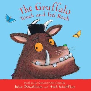 The Gruffalo Touch and Feel Book - Pan Macmillan