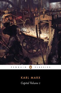 Karl Marx - Capital : A Critique of Polit - Penguin Books