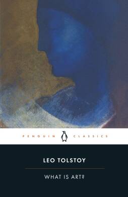 Leo Tolstoy - What is Art? - 2