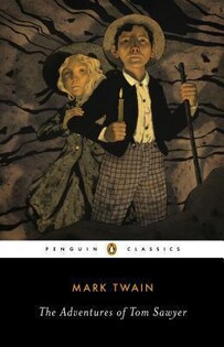 Mark Twain - The Adventures of Tom Sawyer - Penguin Books