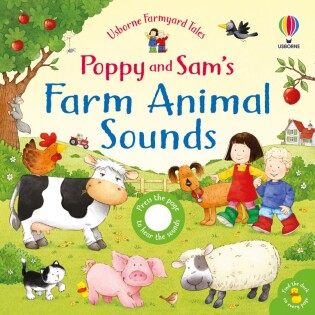 Poppy and Sam's Farm Animal Sounds - Usborne