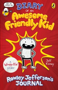 Diary of an Awesome Friendly Kid : Rowley Jefferson's Journal - Puffin Books