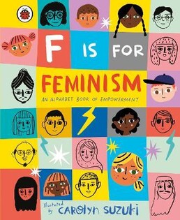 F Is For Feminism: An Alphabet Book Of E - Penguin Books