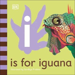 I ?s For Iguana - Dorling Kindersley