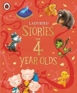 Ladybird Stories for Four Year Olds - Penguin Random House