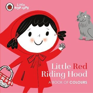 PRH - Little Pop-Ups: Little Red Riding Hood - Penguin Books