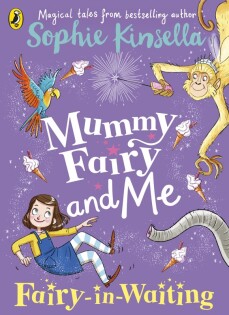 Mummy Fairy And Me: Fairy-In-Waiting - 2