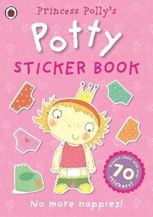 Princess Polly'S Potty Sticker Activity Book - Penguin Random House