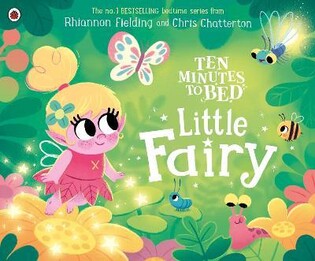 Ten Minutes To Bed Little Fairy - Penguin Books