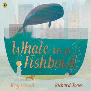 Whale In A Fishbowl - Puffin Books