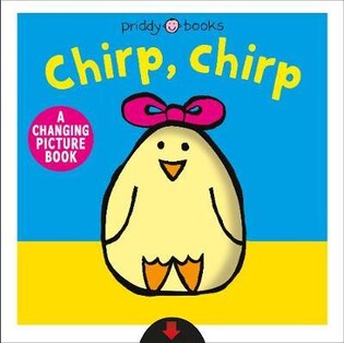 Chirp, Chirp - Priddy Books