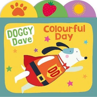 Doggydave: Colourful Day - Priddy Books