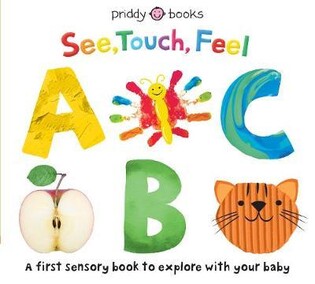 See Touch Feel ABC - Priddy Books