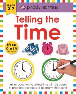 Wipe Clean Workbook Telling The Time - Priddy Books