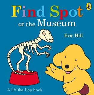 Find Spot At The Museum - Puffin Books