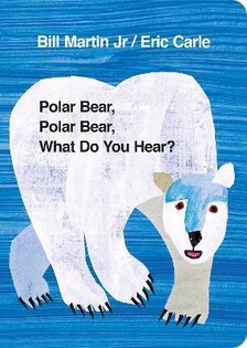 Polar Bear Polar Bear What Do You Hear? - 1