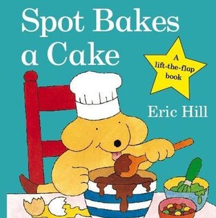 Spot Bakes A Cake - Penguin Books