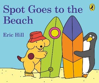 Spot Goes To The Beach - Puffin Books