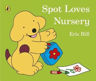 Spot Loves Nursery - Penguin Random House