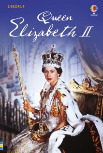 Queen Elizabeth II - Usborne