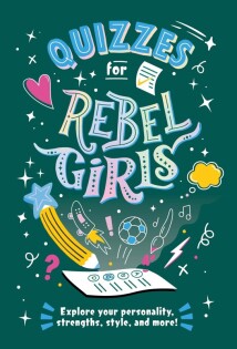 Quizzes for Rebel Girls - Dorling Kindersley