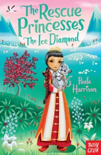 Rescue Princesses: The Ice Diamond - Nosy Crow