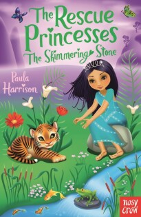 Rescue Princesses: The Shimmering Stone - Nosy Crow