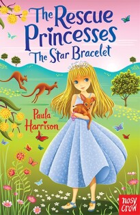 Rescue Princesses: The Star Bracelet - Nosy Crow