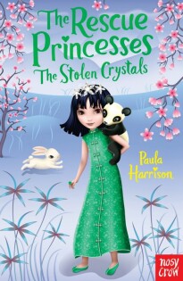 Rescue Princesses: The Stolen Crystals - Nosy Crow